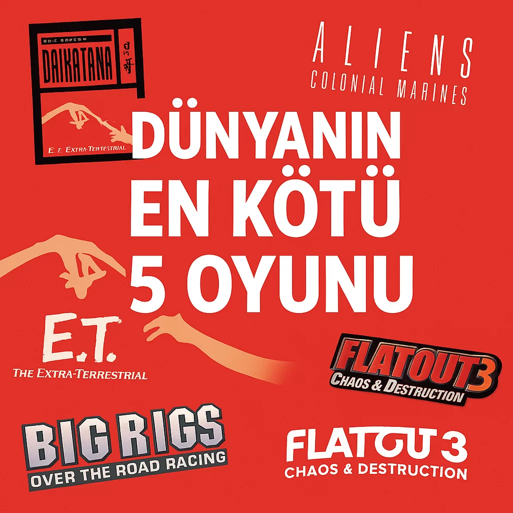 Dünyanın En Kötü 5 Oyunu