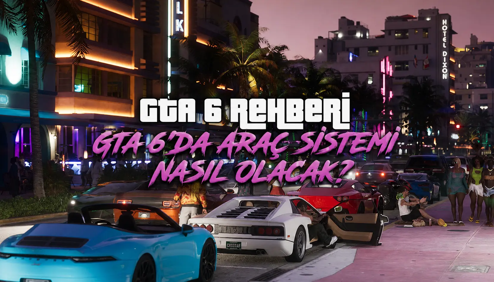 GTA 6 Rehberi | GTA 6'da Araç Sistemi Nasıl Olacak?