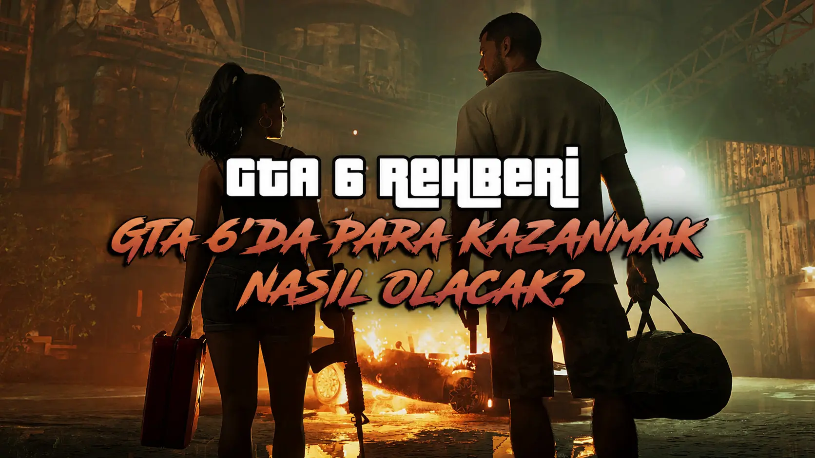 GTA 6 Rehberi | GTA 6'da Para Kazanmak Nasıl Olacak?