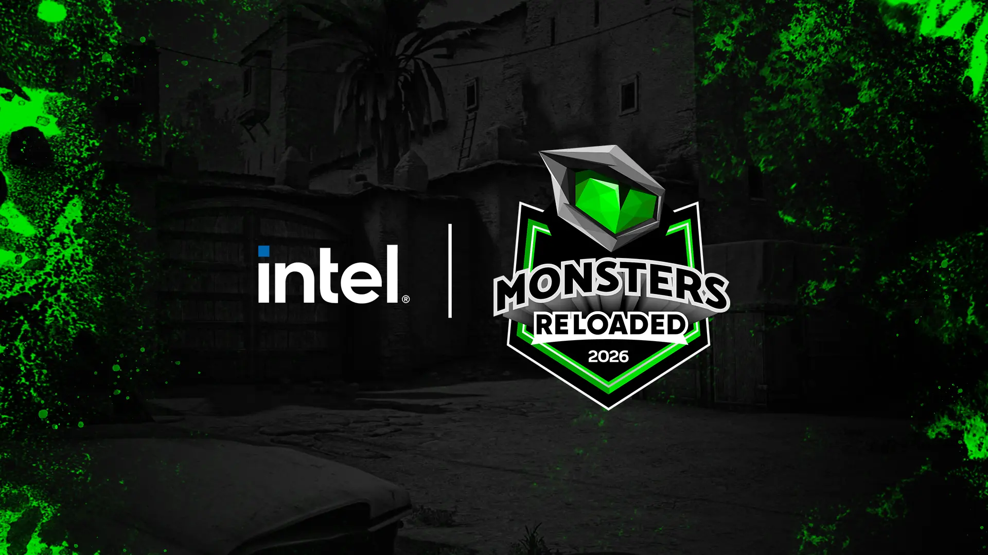 Intel Monsters Reloaded 2026 Başladı!