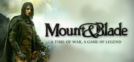 MOUNT AND BLADE