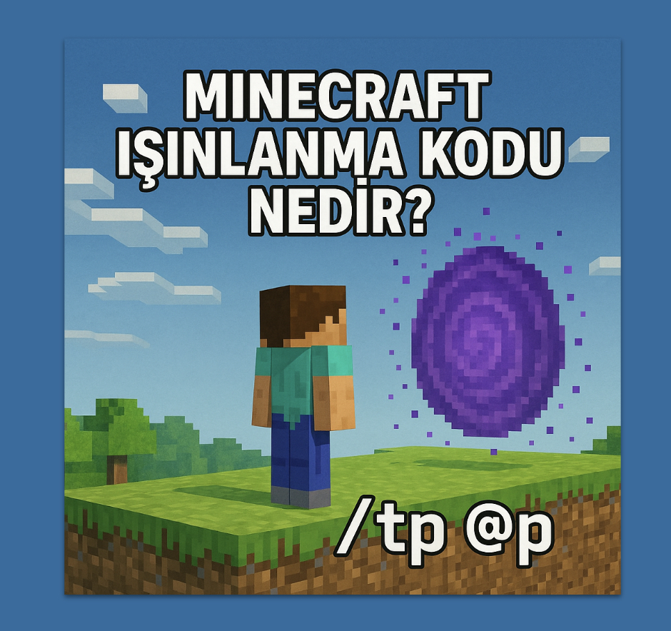 Minecraft Işınlanma Kodu
