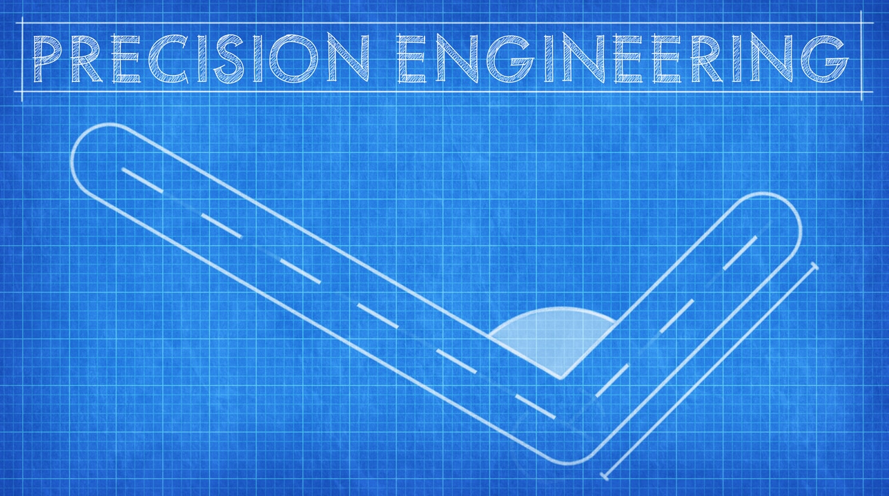 Precision Engineering